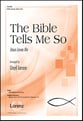 The Bible Tells Me So SATB choral sheet music cover